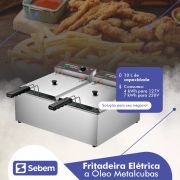 Fritadeira Elétrica com 2 Cestos inox Industrial 10 litros a Óleo Metalcubas FRCE 10